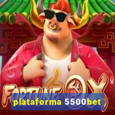 plataforma 5500bet